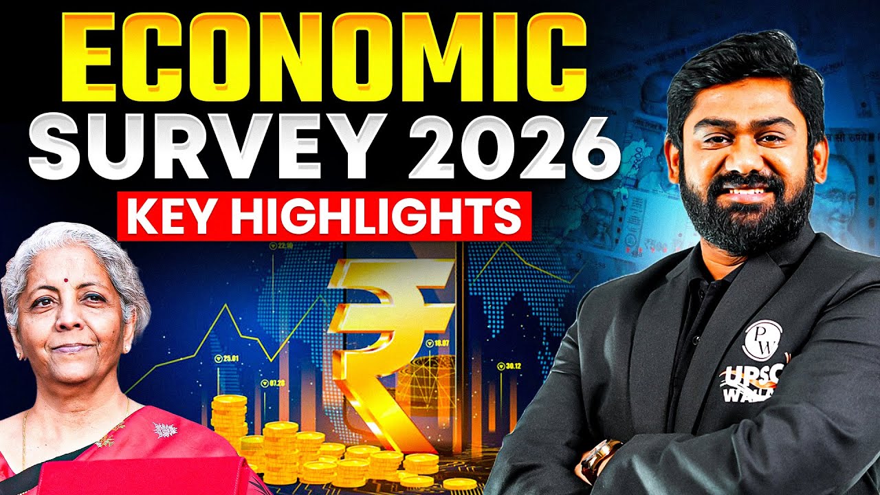 Economic Survey 2026 Key Highlights | Budget 2026 | Economic Survey Live | PW OnlyIAS