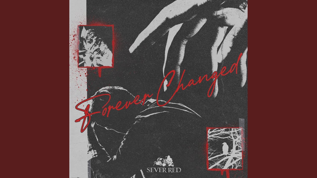 Forever Changed