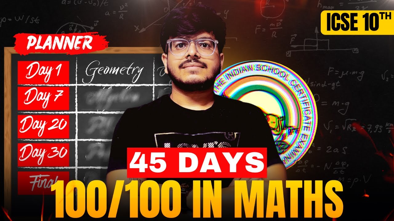 ICSE 2026 Maths SECRET to Scoring 100 in Just 45 Days 🔥
