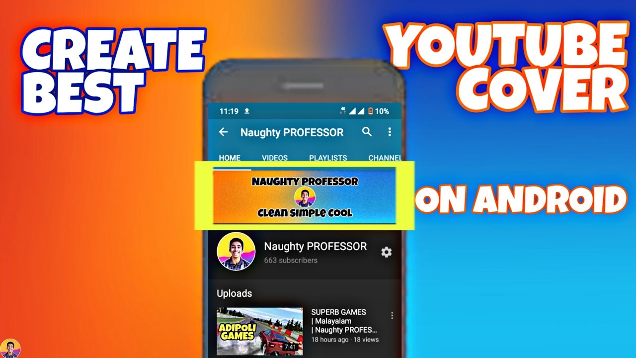 How to create a YouTube Channel art on Mobile | Naughty PROFESSOR