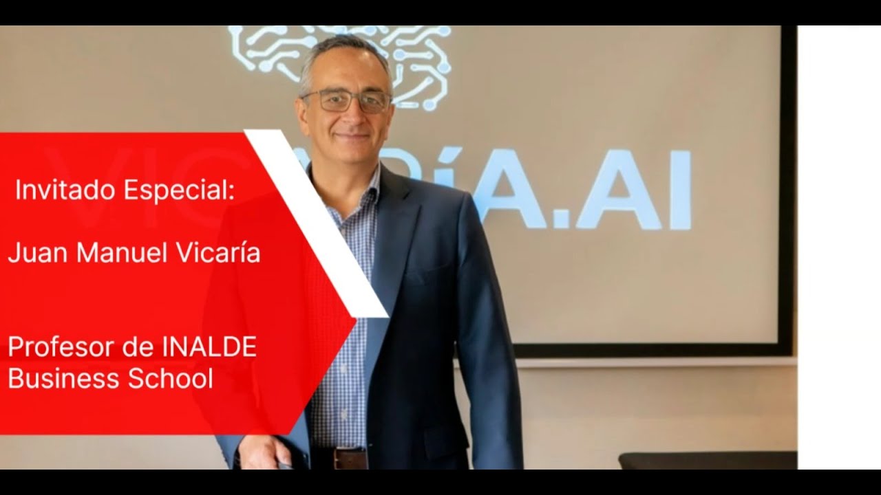 Inteligencia Artificial para Directivos - Juan Manuel Vicaría - Profesor de INALDE Business School.