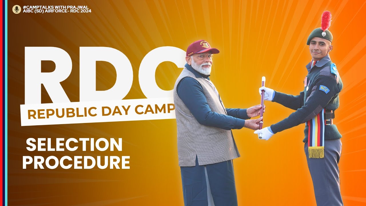 RDC Selection Procedure | #camptalks
