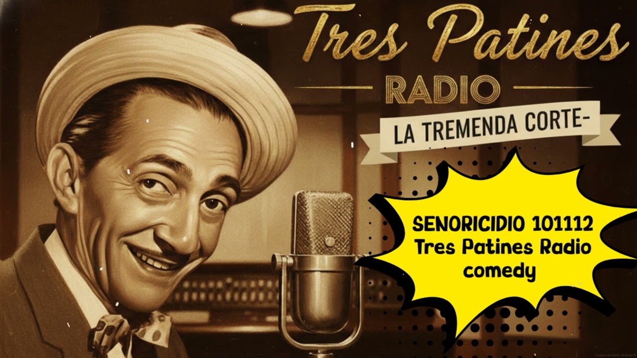 SENORICIDIO 101112 Tres Patines Radio comedy #trespatinesradio #latremendacorte2026