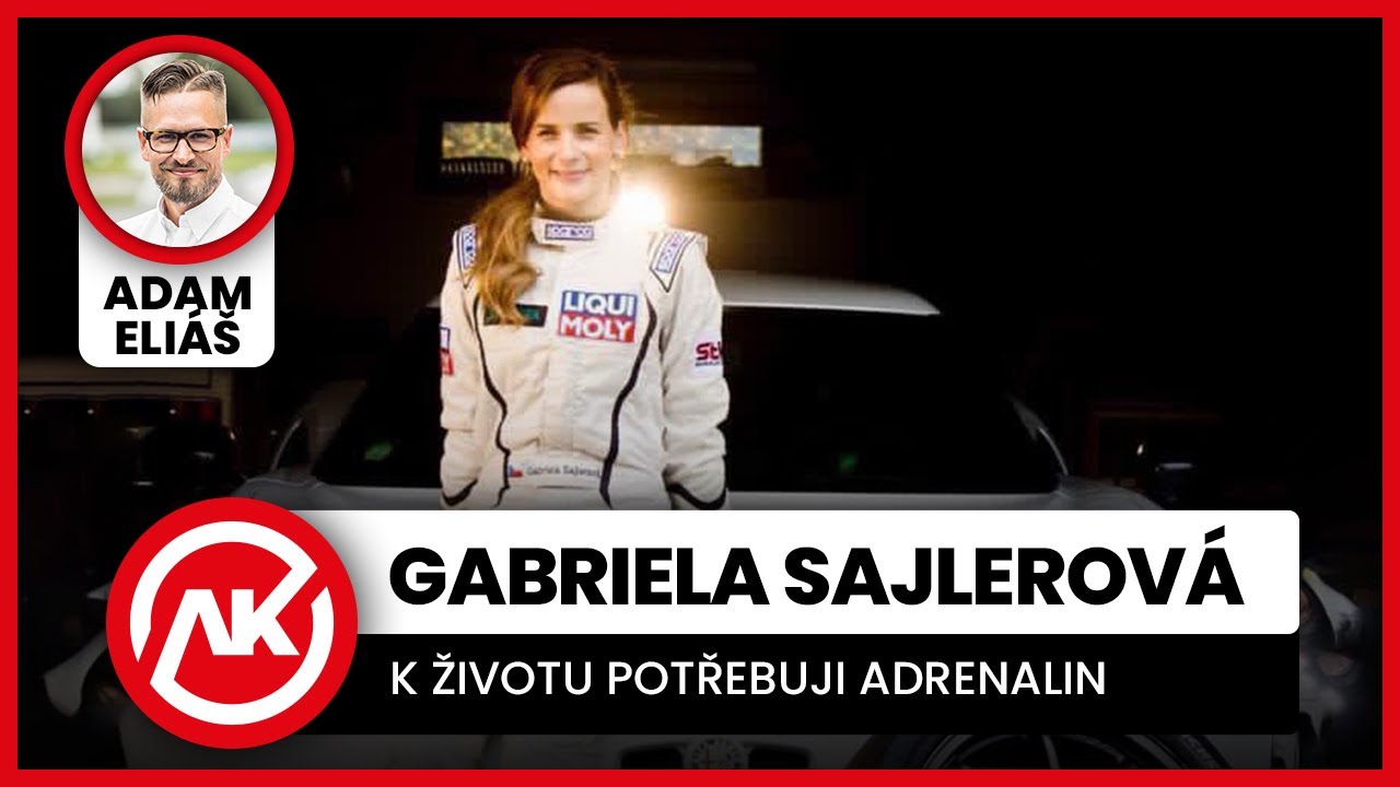 Gabriela Sajlerová: K životu potřebuju adrenalin