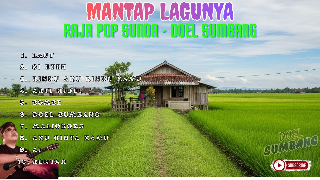 10 Lagu Terbaik Doel Sumbang 🔥 Raja Pop Sunda Paling Legendaris & Bikin Nostalgia