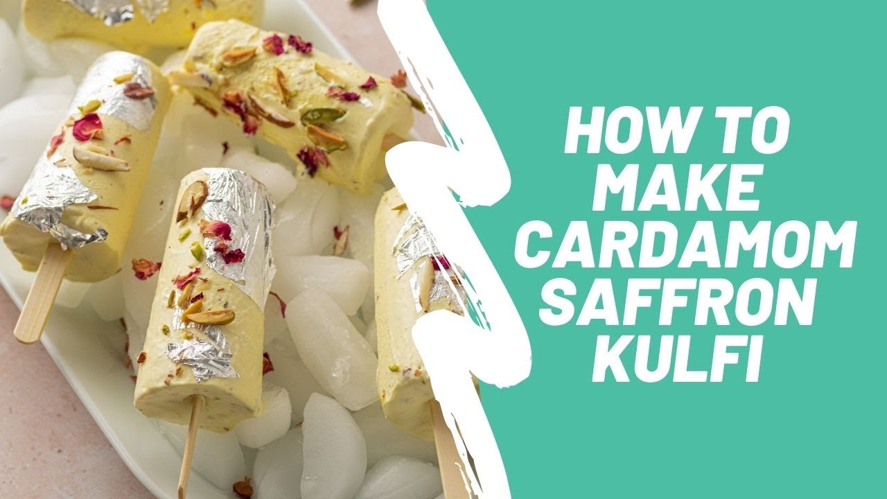 How to Make Cardamom Saffron Kulfi (Indian Ice Cream)