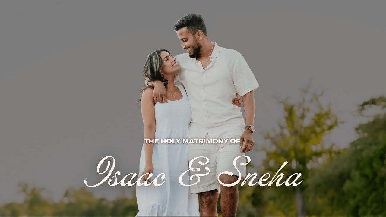 The Official Wedding Ceremony of Isaac & Sneha