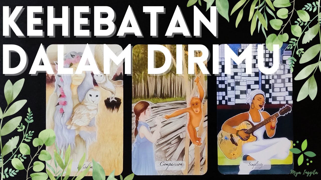 KEHEBATAN DALAM DIRIMU | PILIH KARTU TAROT