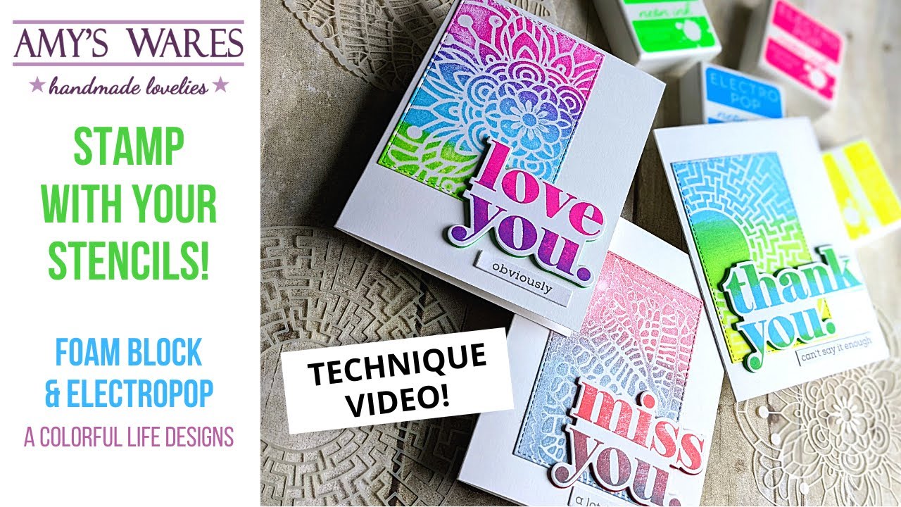 Stamp with your Stencils Technique! Foam block with Electropop!