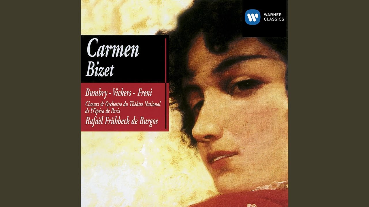 Carmen, Act 2: 
