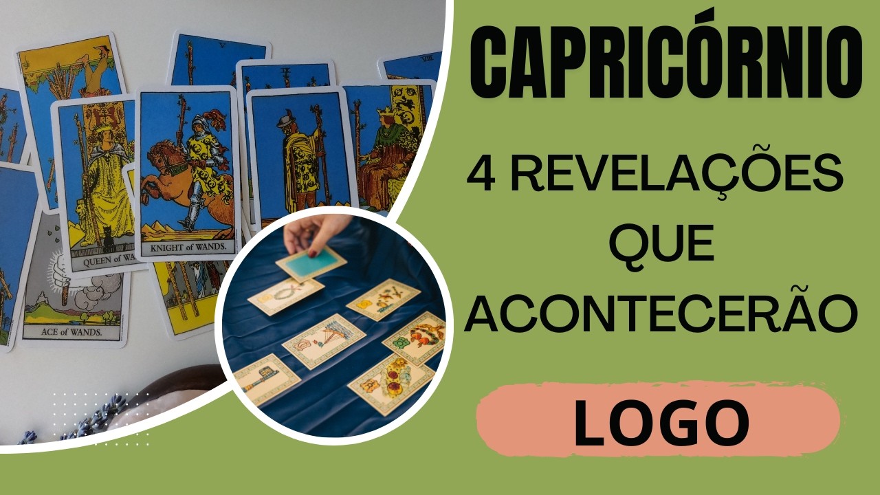 CAPRICÓRNIO♑| 4 REVELAÇÕES QUE VÃO TE ACONTECER LOGO! (PREVISÕES/TAROT/SIGNOS).