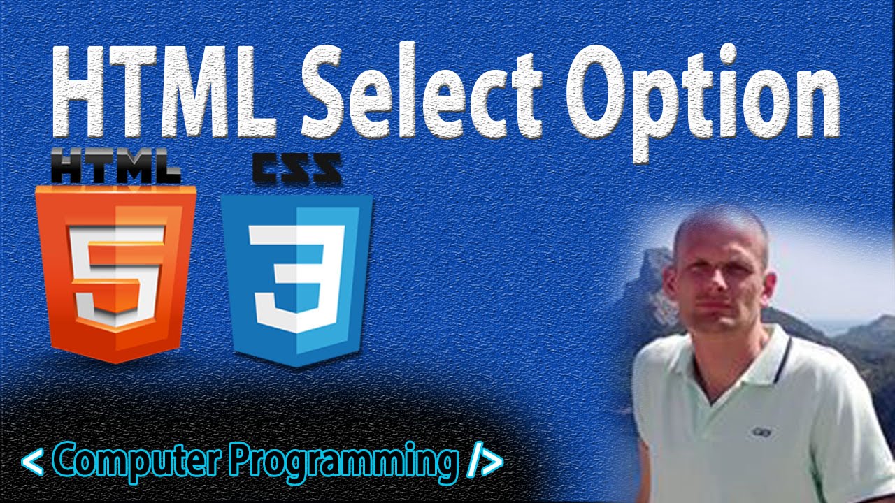 HTML SELECT OPTION TUTORIAL