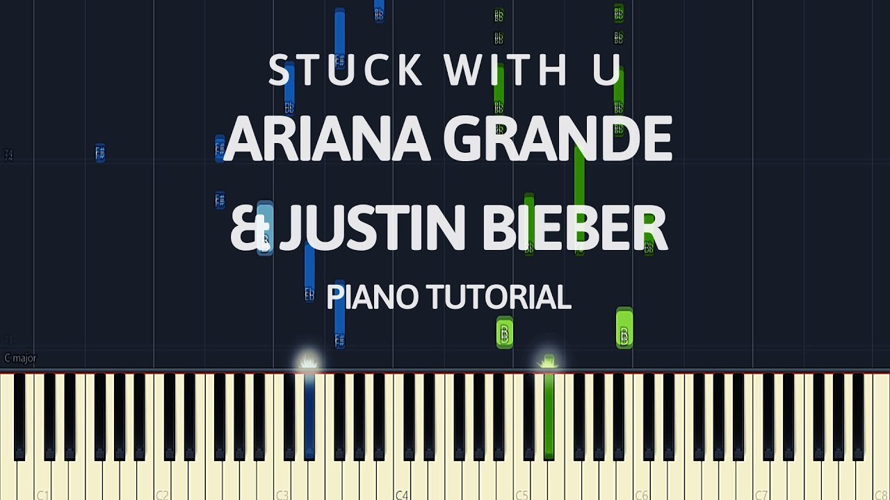 Ariana Grande & Justin Bieber - Stuck With U (Piano Tutorial)