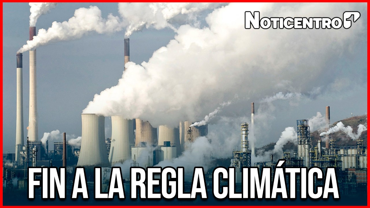Trump tumba la base legal de la regulación climática y EE UU pierde poder para limitar emisiones