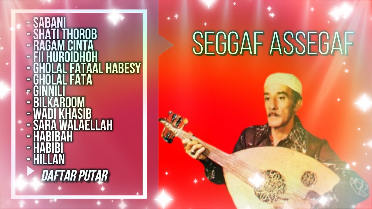 Kumpulan Gambus Pilihan by Seggaf Assegaf Legendaris