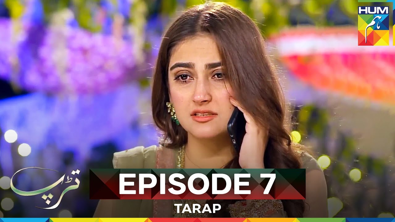 Tarap Episode 7