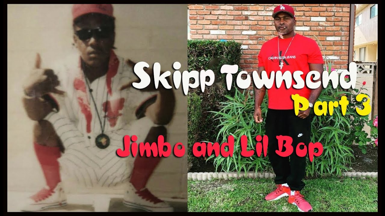 Скипп Таунсенд о OG Jimbo и Lil Bop B.I.P. Часть 3