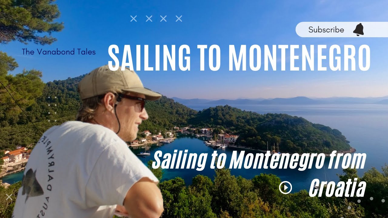 Sailing to Montenegro from Croatia