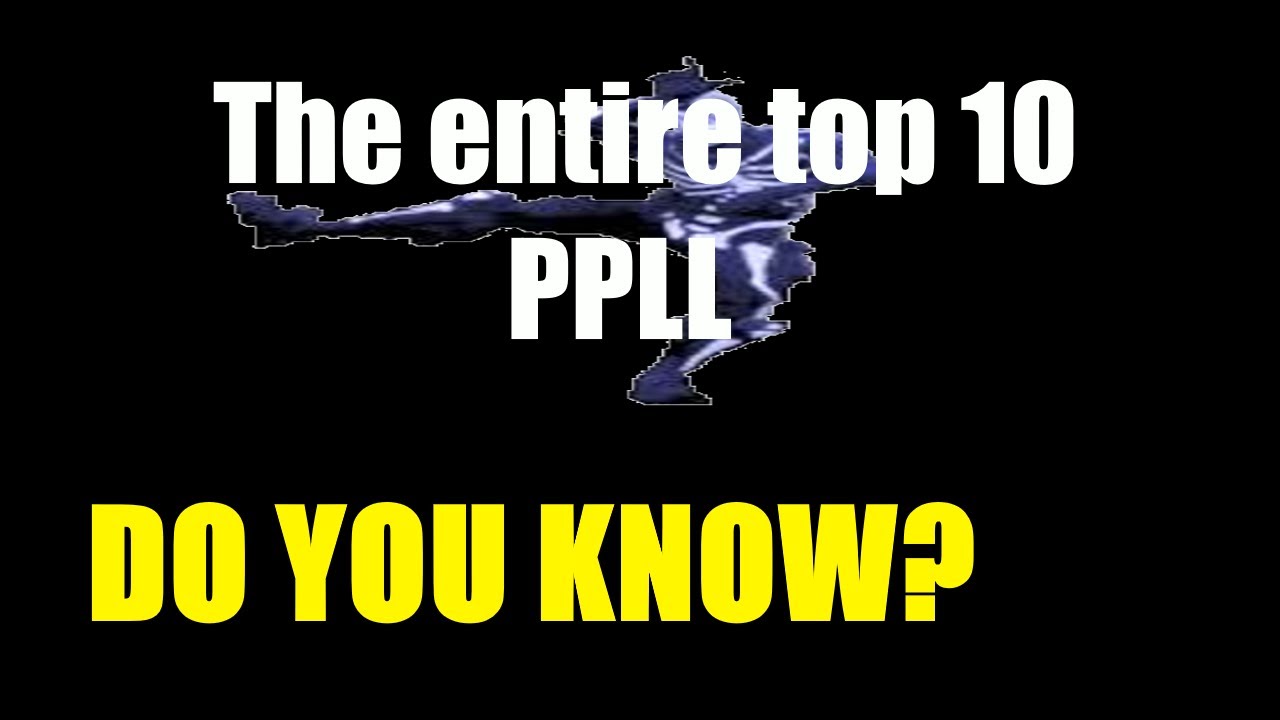 (OUTDATED!) [4K60] The top 10 hardest PPLL levels