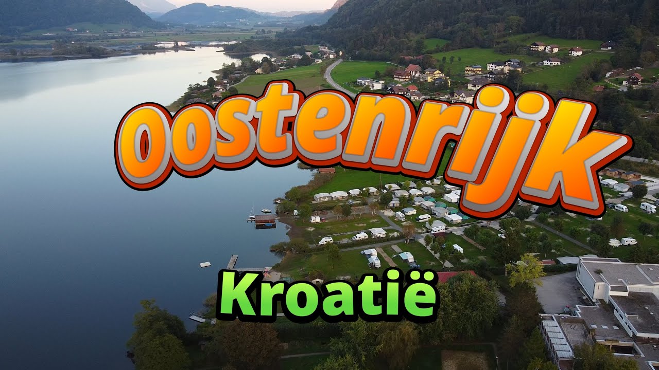 Oostenrijk Kroatië deel 1 #oostenrijk #wandelen #vakantie #camping #kroatië #caravan #kamperen #reis