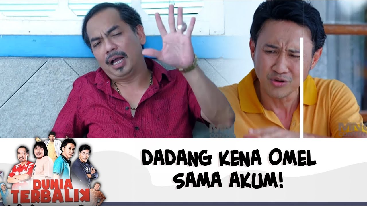 DADANG KENA OMEL SAMA AKUM! | DUNIA TERBALIK | EPS 639-640 (1/9)