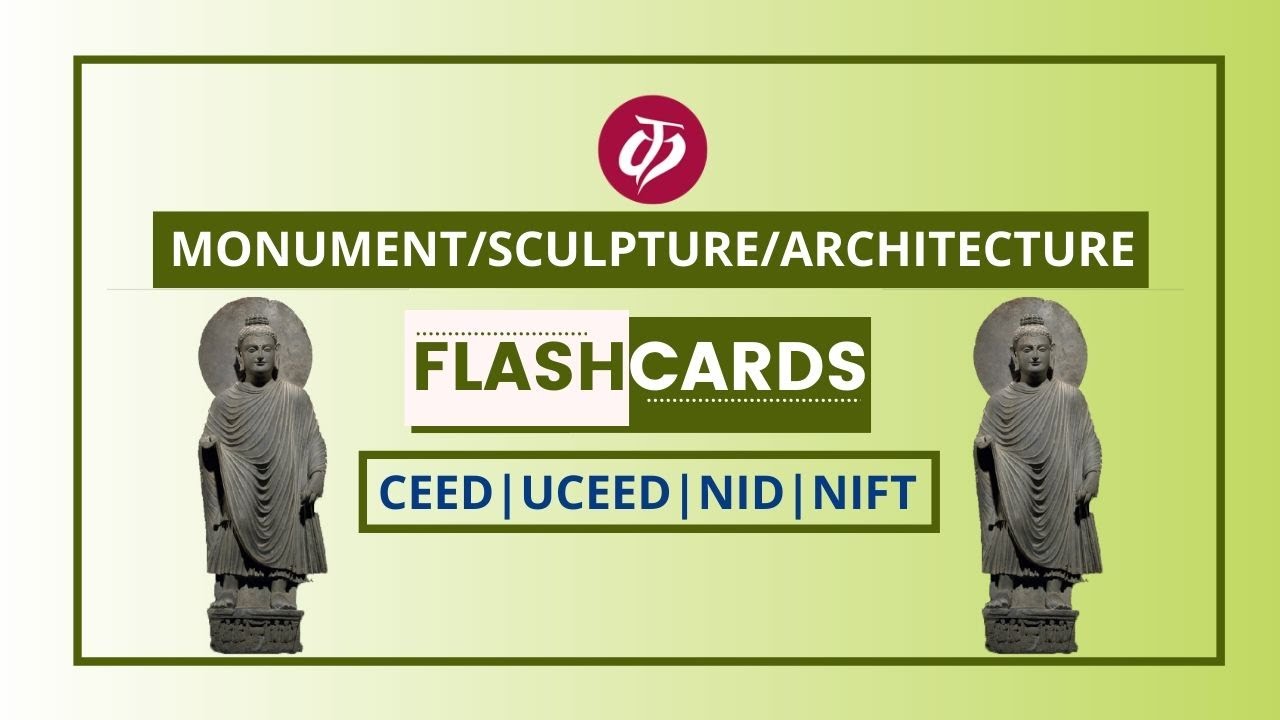 Monument/Sculpture/Architecture | Flashcards | NID | UCEED | CEED | NIFT
