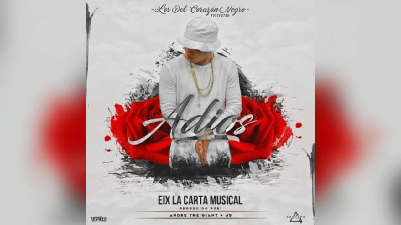 Eix La Carta Musical - ADIOS (Prod. Andre The Giant)