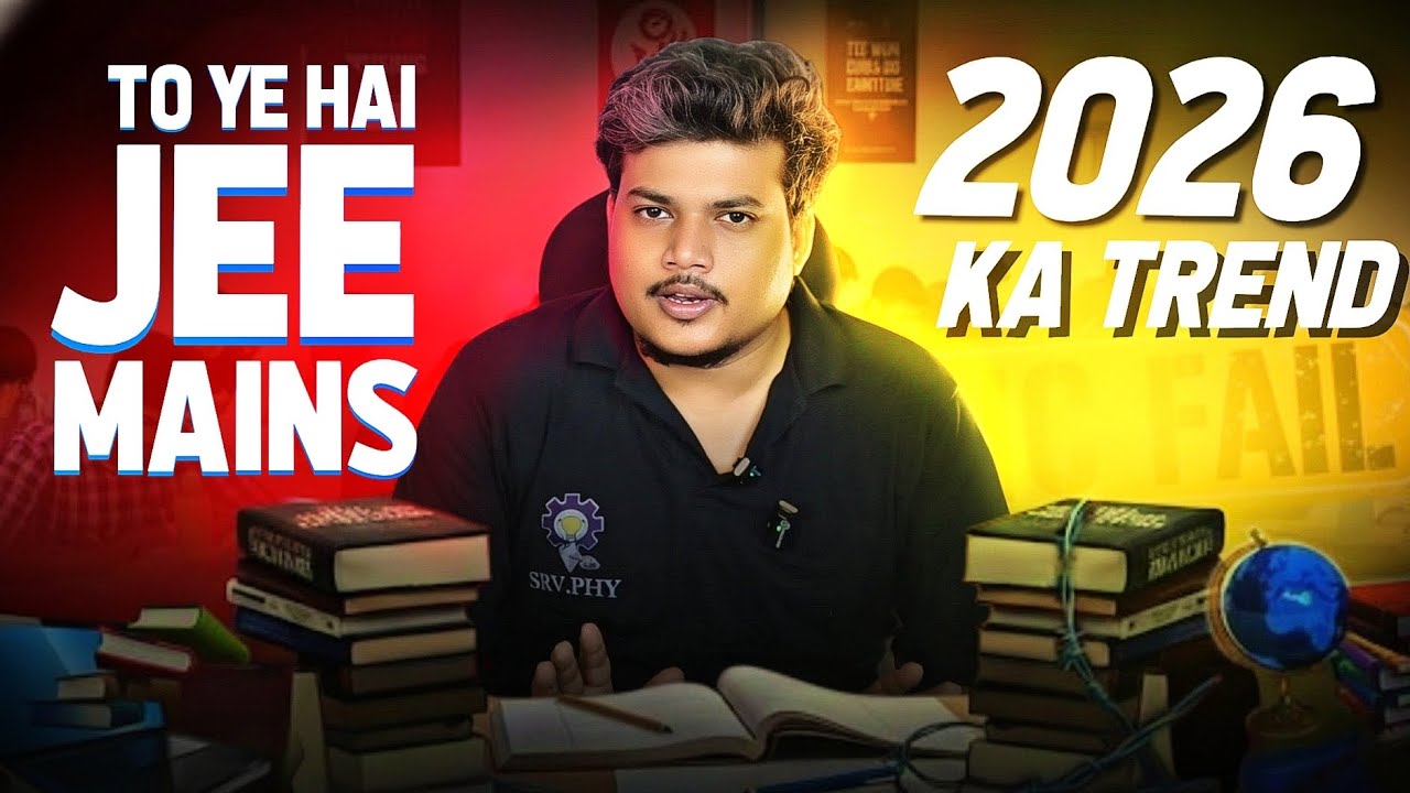 JEE Mains 2026 Trend Revealed 😱 | Latest Preparation Strategy & Mistakes to Avoid