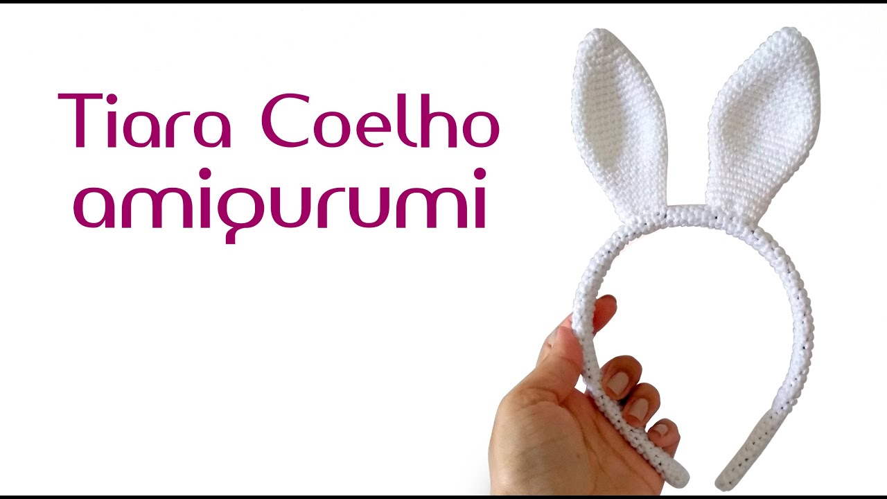 Tiara com orelhas de coelho em crochê (amigurumi)