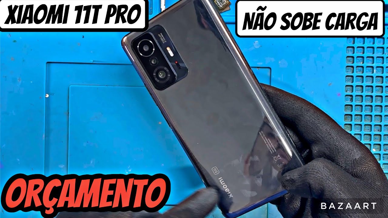 XIAOMI 11T PRO NÃO CARREGA | ANÁLISE SUPERFICIAL DO PROBLEMA
