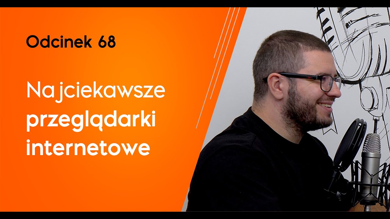 7 alternatyw dla Google Chrome. Którą wybrać? | Piątki po deployu #68