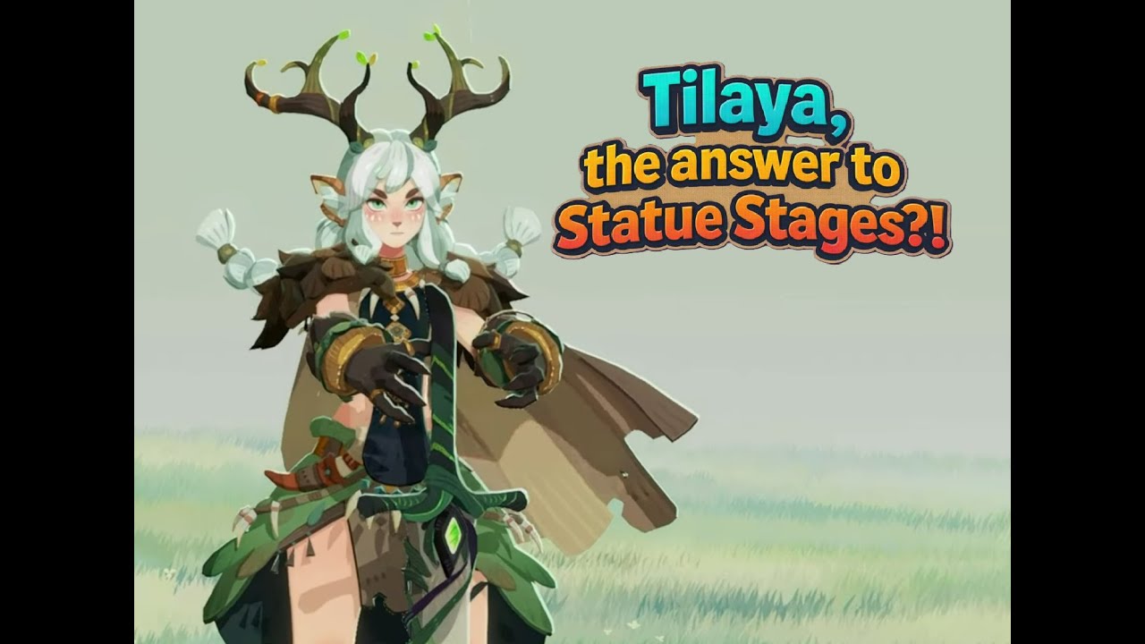 Tilaya Skill review - Is she the answer to Statue Stages? - AFK Journey