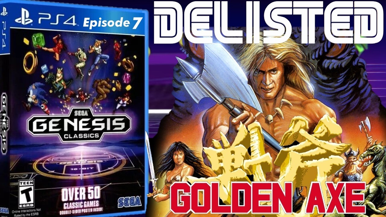 GOLDEN AXE - Is It Fun? | DELISTED Episode 7