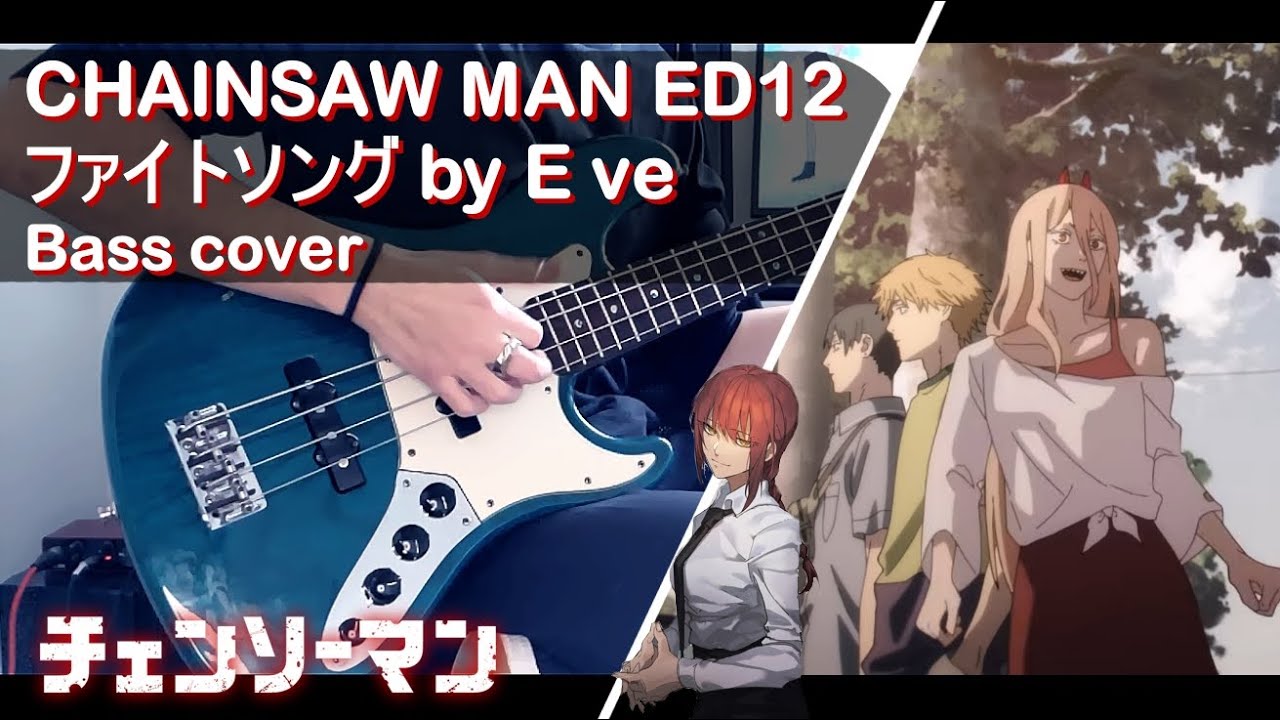 CHAINSAW MAN: チェンソーマン ED12  / Slap Bass cover (with TABS) -『Fight Song / ファイトソング』by Eve