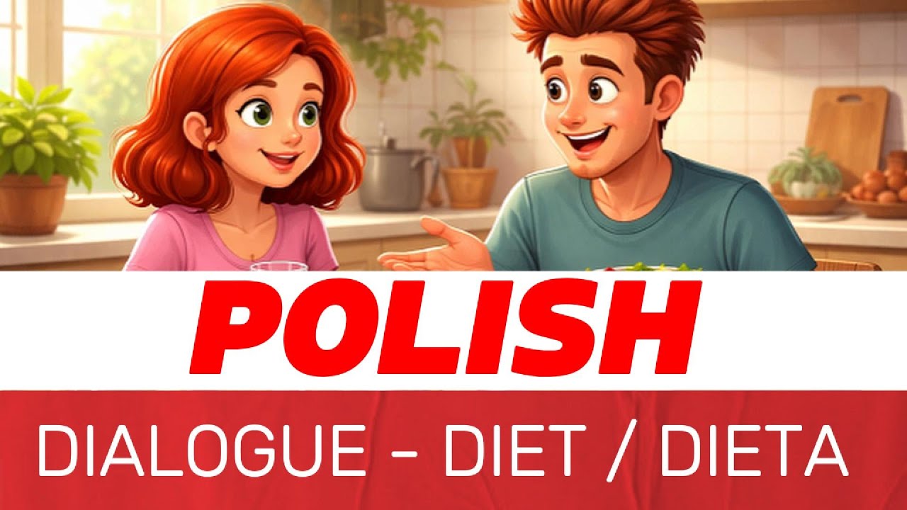 Learn Polish: Diet (Dieta) Vocabulary + Conversation