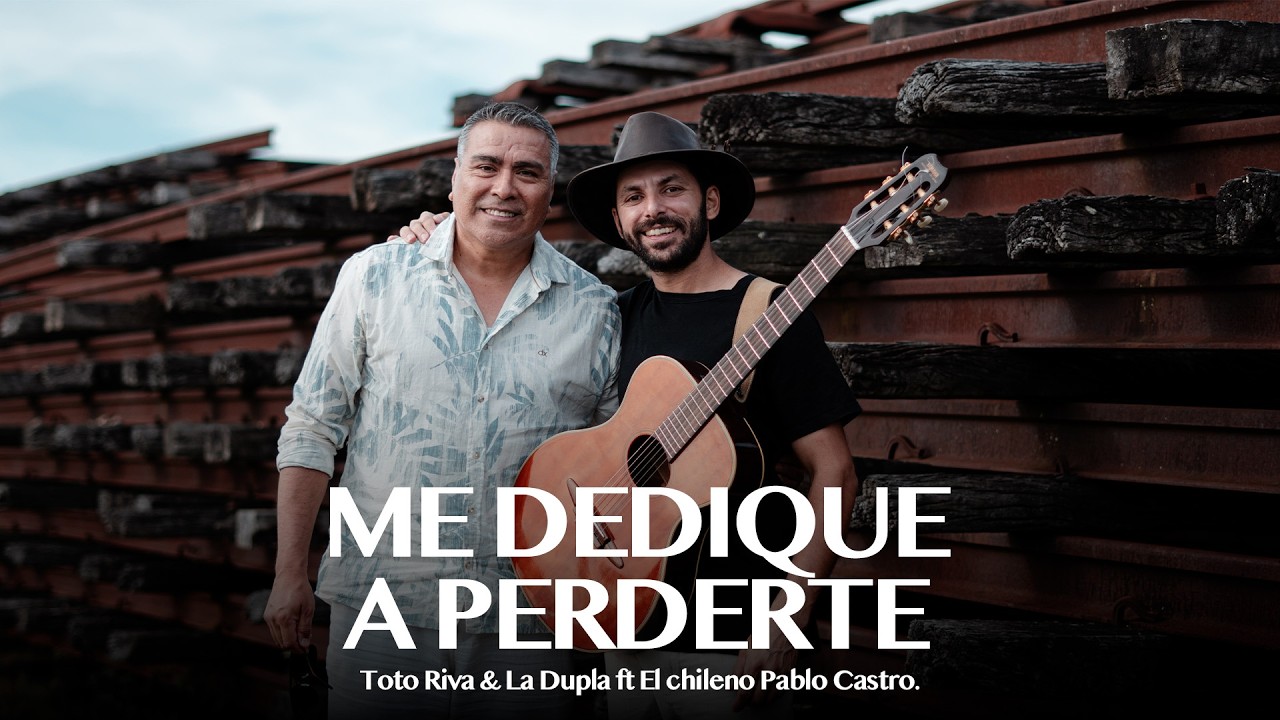 Toto Riva & La Dupla ft El Chileno Pablo Castro - ME DEDIQUE A PERDERTE.