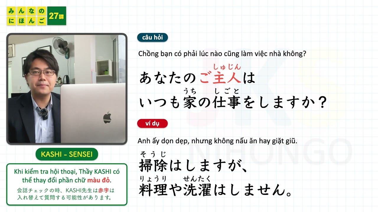 Hội thoại N4 Bài 27 | học tiếng nhật Minna No Nihongo | KAIWA người Nhật | Thầy KASHI