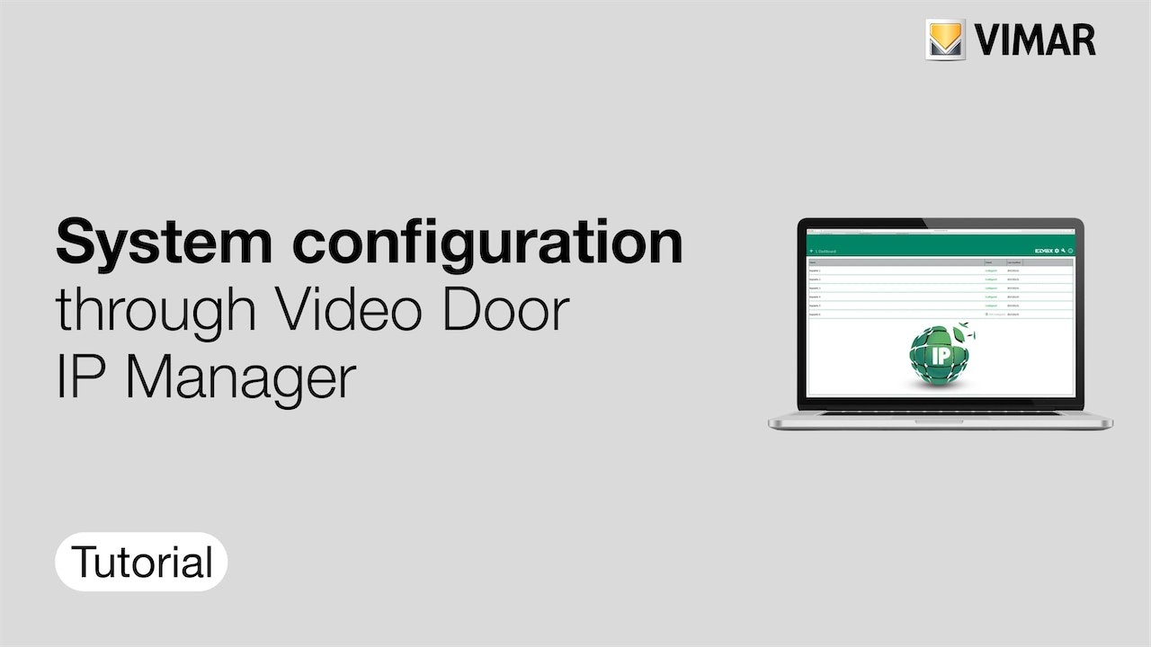 System configuration through Video Door IP Manager