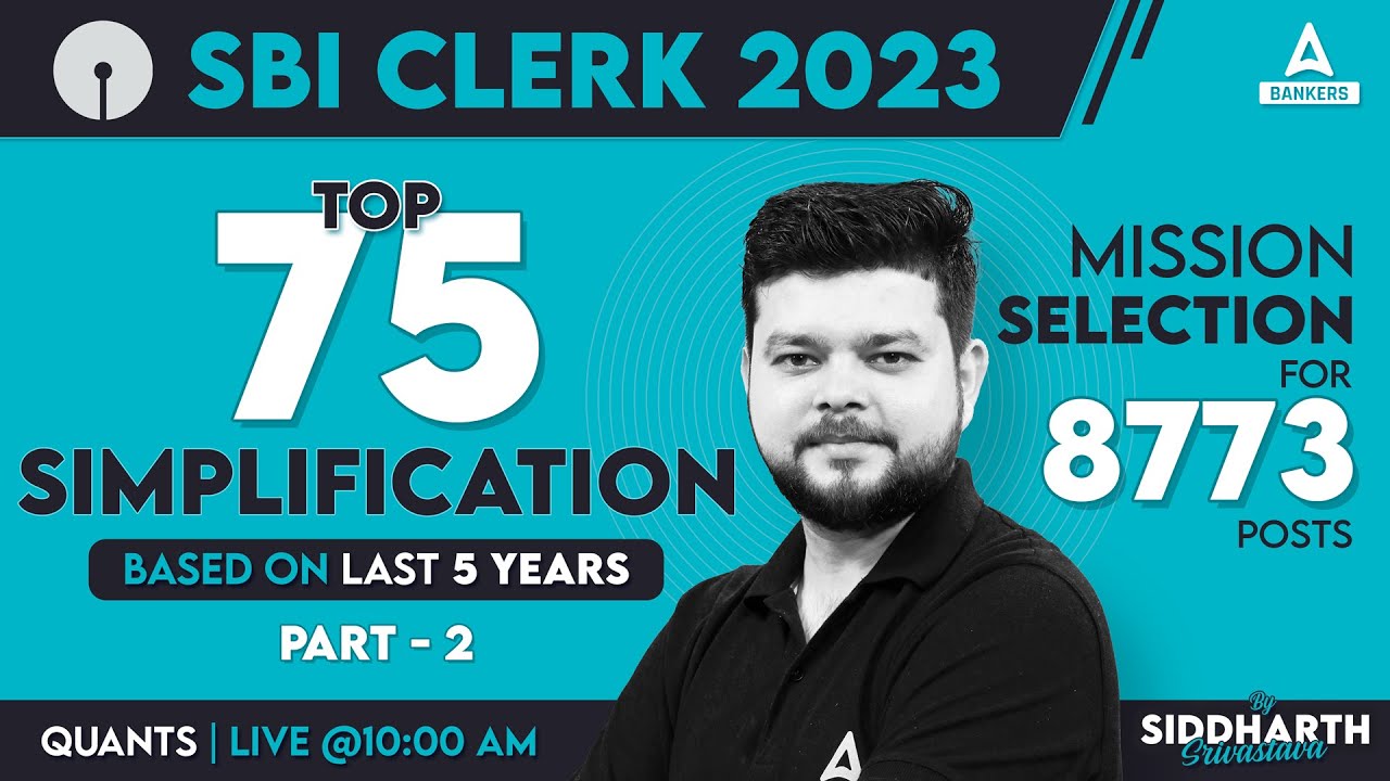 Top 75 Simplification #2 for SBI Clerk | SBI Clerk Maths Classes | SBI Clerk Quantitative Aptitude