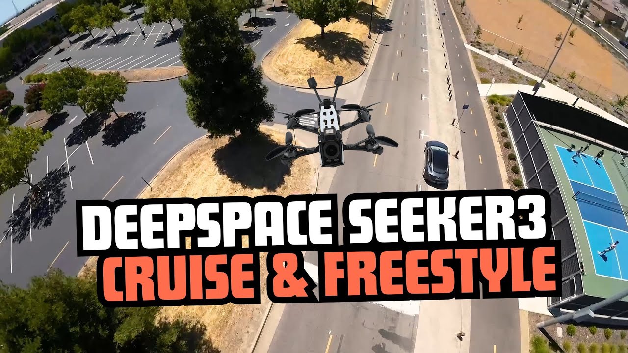 FPV Cruise & Freestyle At Campus Oaks | DeepSpace Seeker3