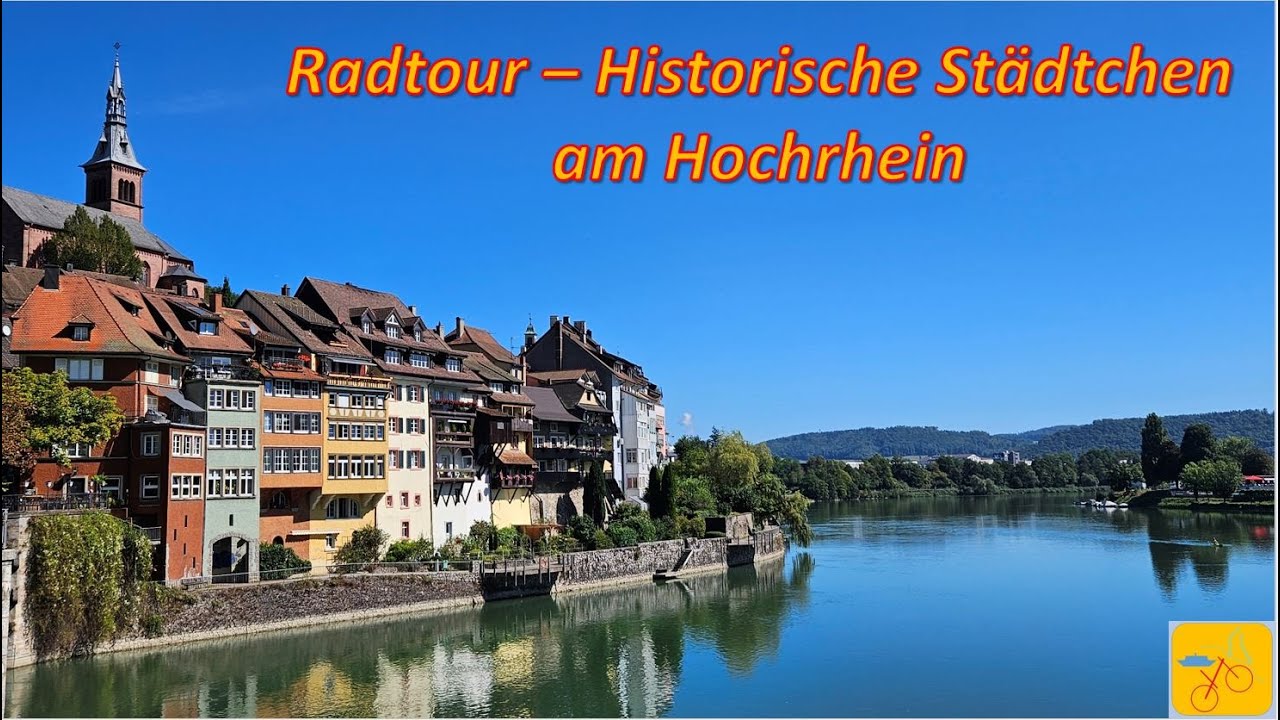 Fahrradtour - Historische Städtchen am Hochrhein