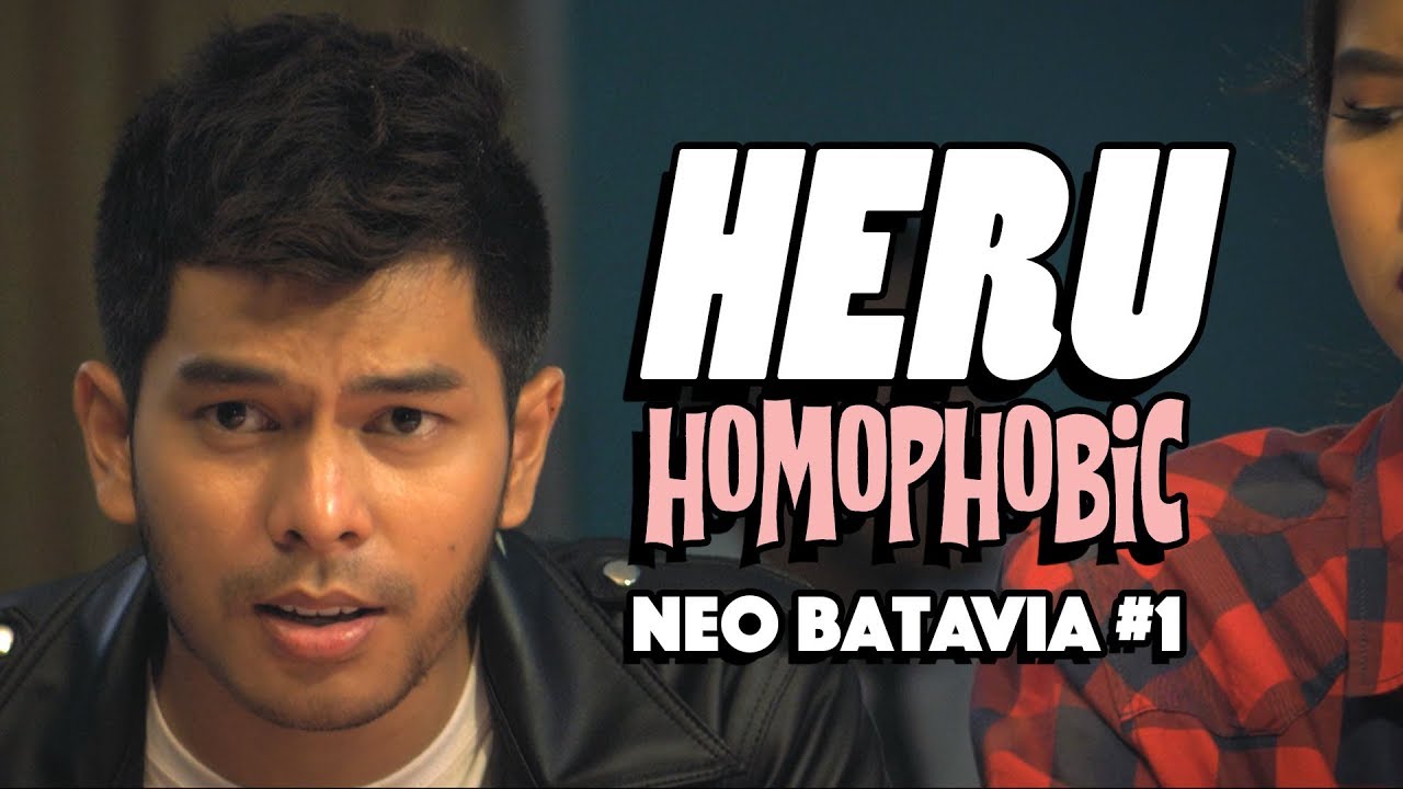 NEO BATAVIA #1: HERU HOMOPHOBIC