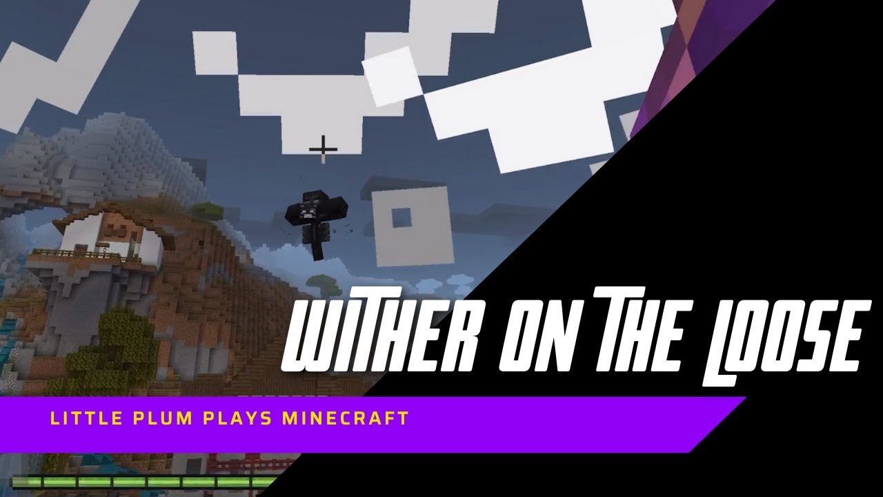 Little Plum releases a Wither