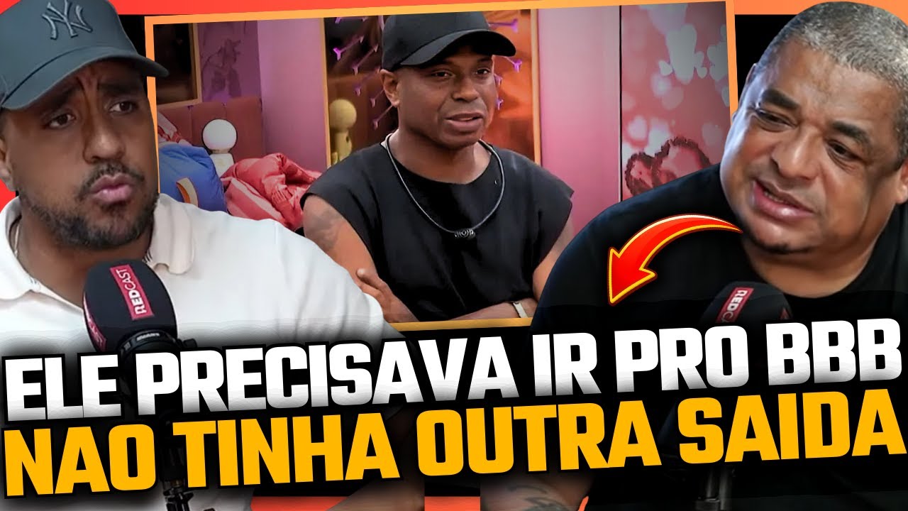 VAMPETA EXPLODE E MANDA UM VERDADEIRO SOBRE EDILSON CAPETINHA ESTAR NO BBB 26