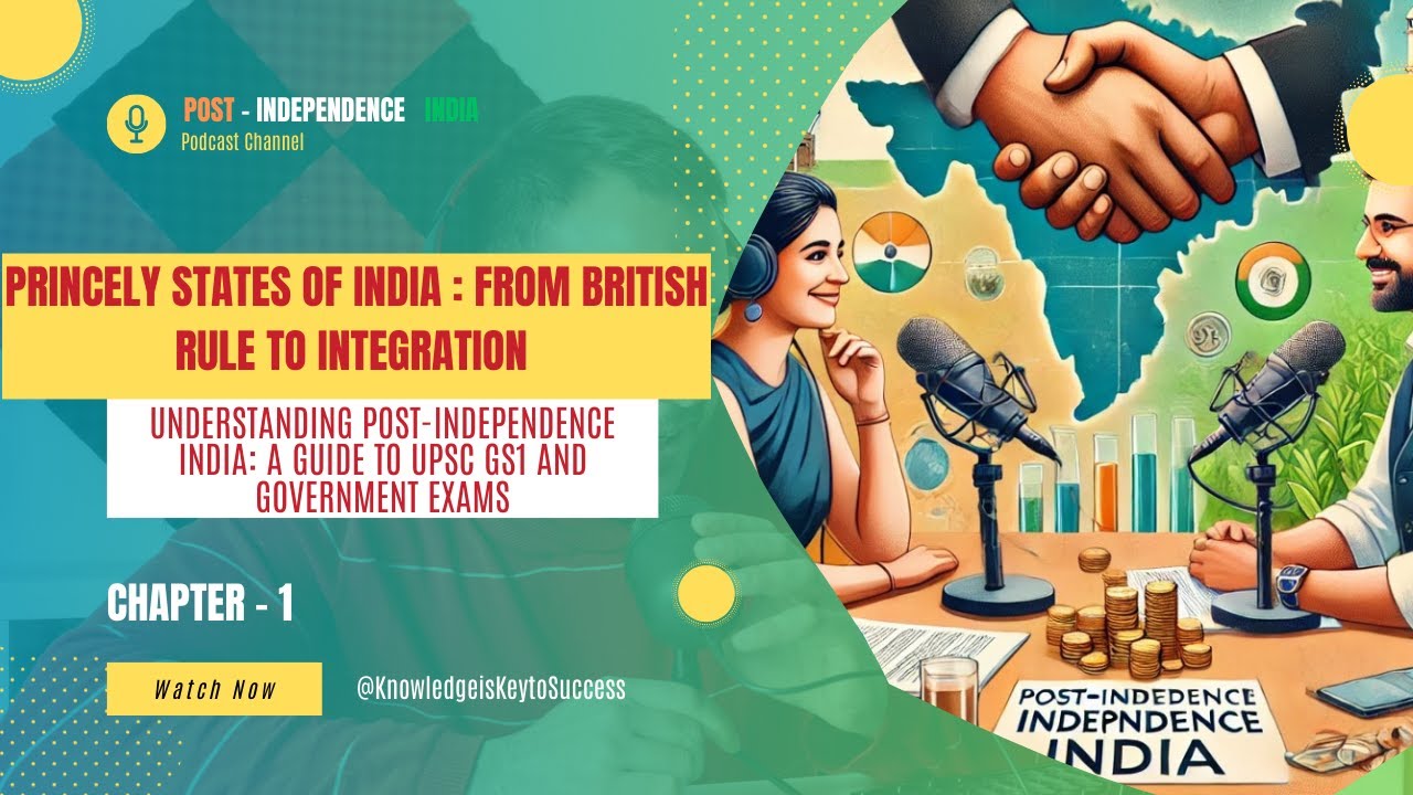 Princely States of India  From British Rule to Integration Chapter 1