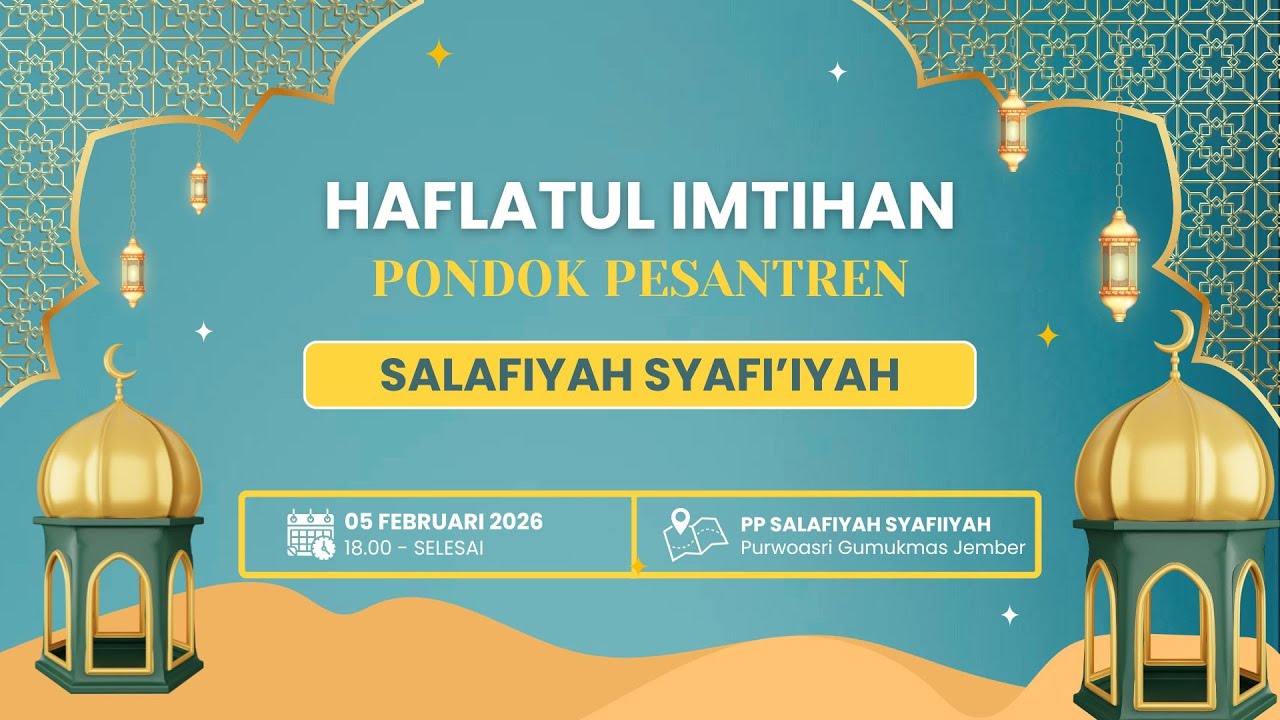 🔴 (LIVE) HAFLATUL IMTIHAN PONDOK PESANTREN SALAFIYA SYAFI'IYAH AL HASANI | HABIB ABDUL QODIR BAABUD