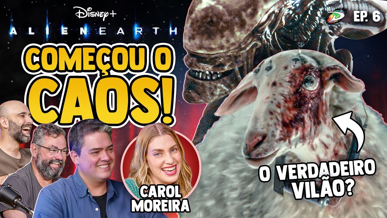 ALIEN: EARTH EP #6: TERRA NUNCA EM CAOS COM CAROL MOREIRA