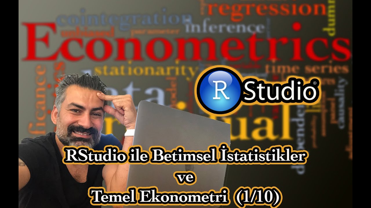 R'da RStudio ile Betimsel İstatistikler ve Temel Ekonometri (Regresyon Analizi) (1/10)
