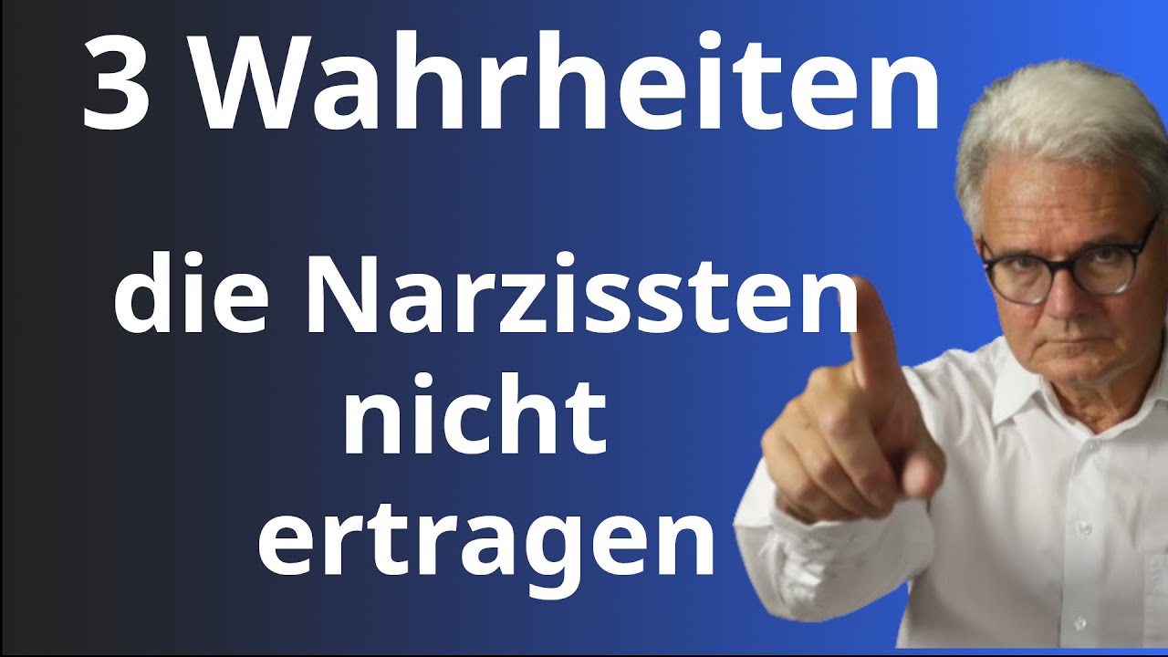 Kein Narzisst verträgt diese Wahrheiten....