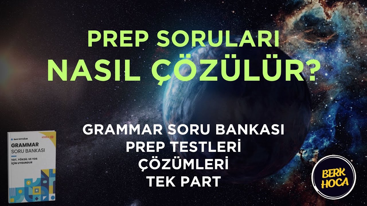 Prep Nasıl Çözülür? | Grammar Soru Bankası Çözümleri | Preposition Çözüm